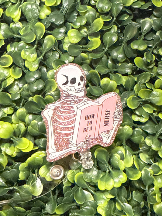 How to be a nurse skeleton